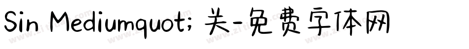 Sin Mediumquot; 关字体转换